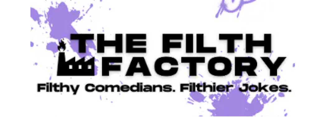 Filth Factory Wiseguys Comedy Club